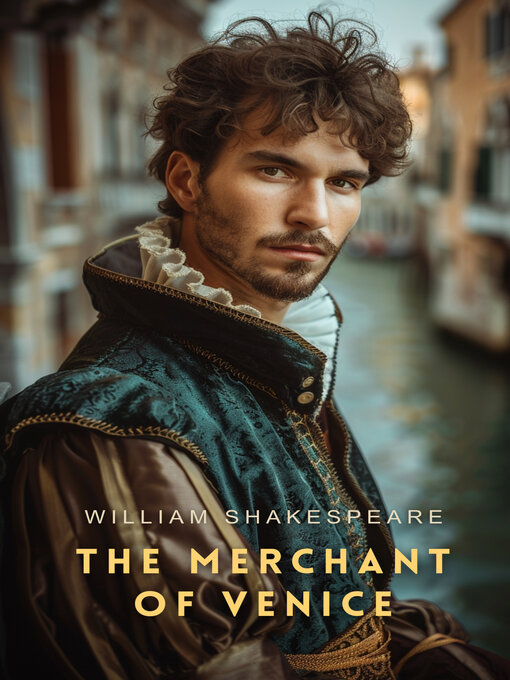 Title details for The Merchant of Venice by William Shakespeare - Available